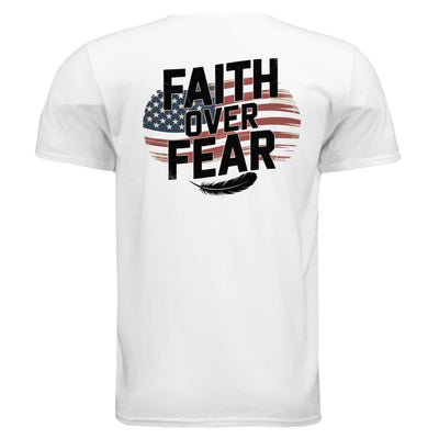 Faith over Fear T-Shirt - Christian Courage Apparel | Soft Cotton Tee - T-ShirtAmerica First