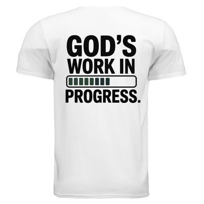 God's Work in Progress T-Shirt - Christian Faith Apparel | Inspirational Soft Cotton Tee - T-ShirtAmerica First