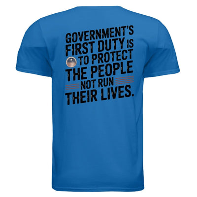 Government's First Duty T-Shirt - Constitutional Rights Apparel | Soft Cotton Tee - T-ShirtMy Store
